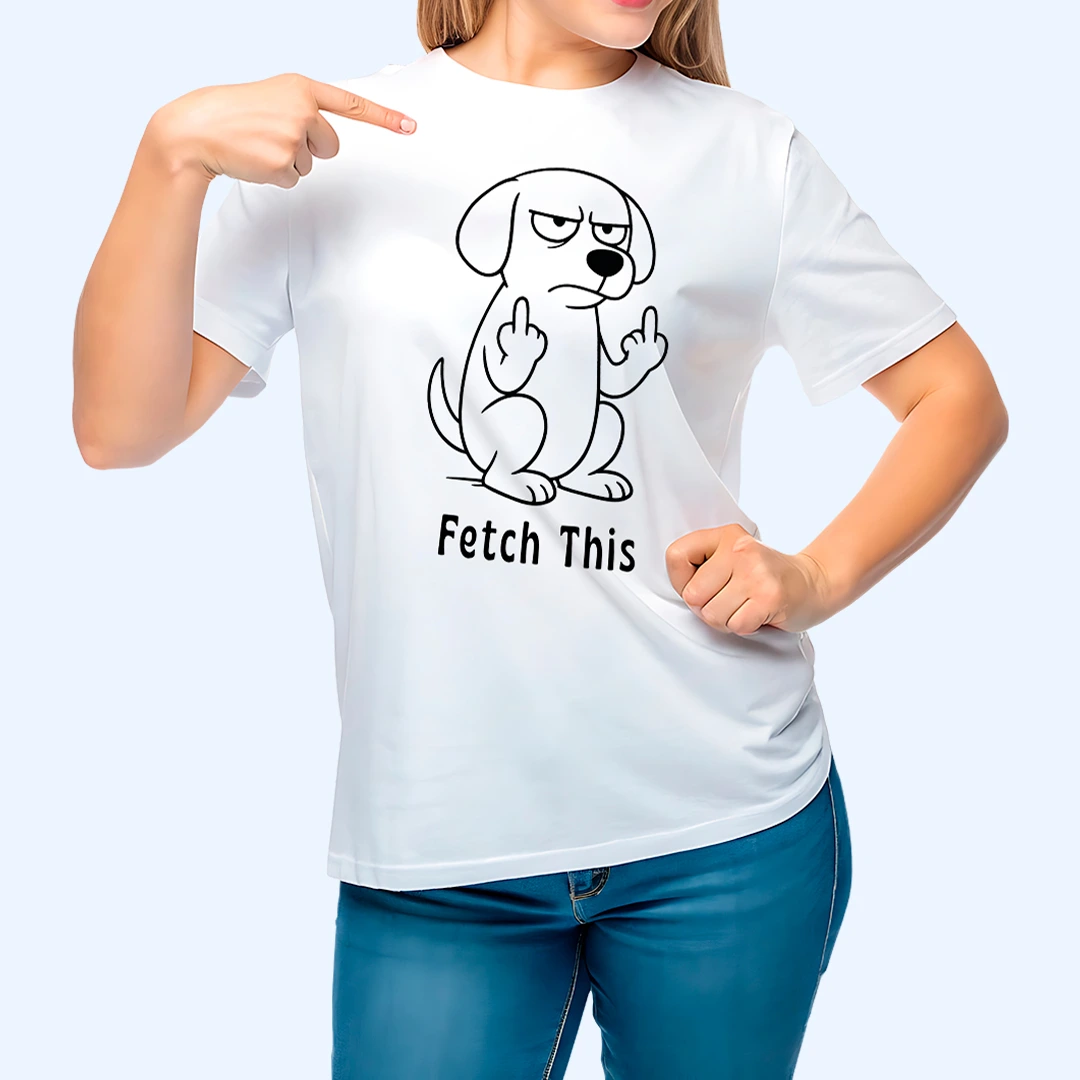 Fetch This - T-Shirt