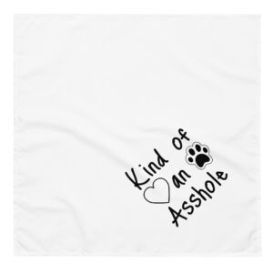 Kind of an asshole