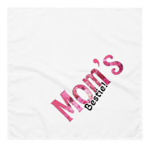 Mom's Bestie