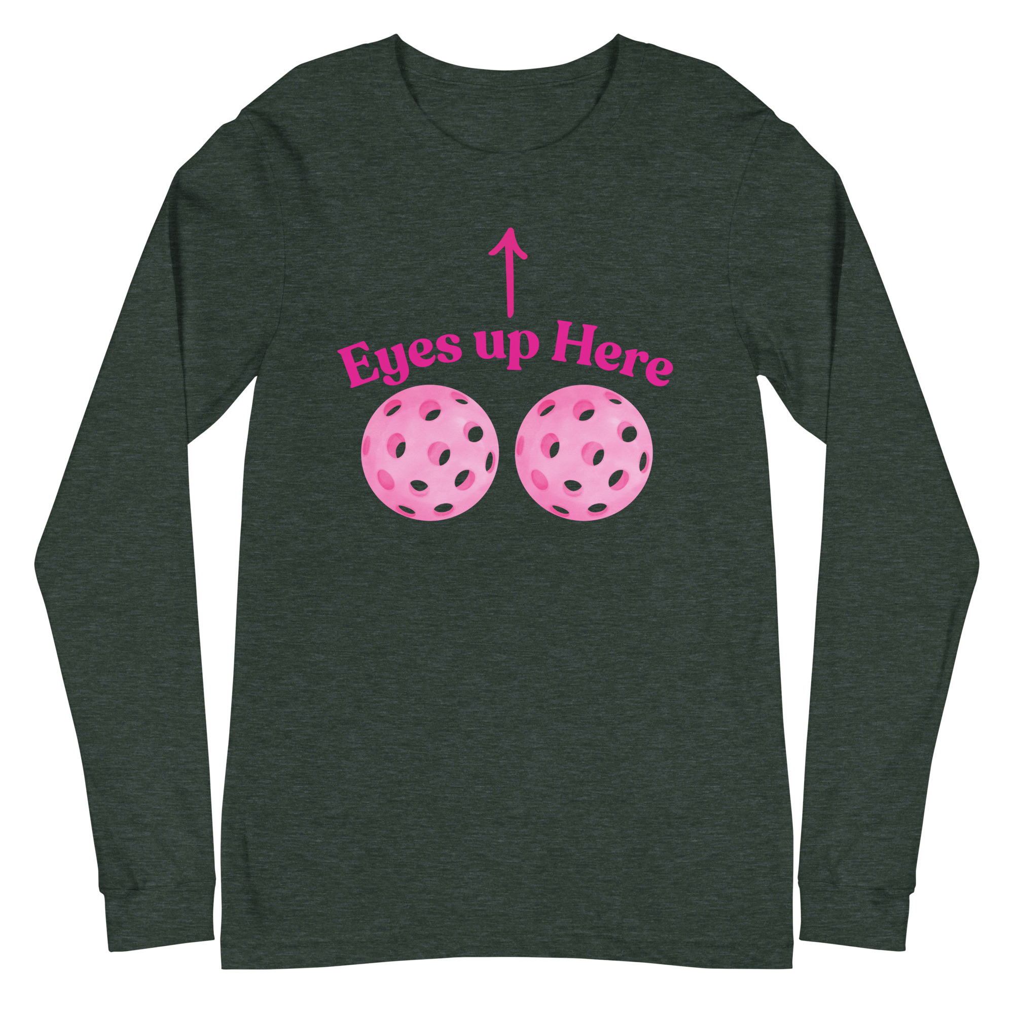 Eyes up here / Long Sleeve - Image 5