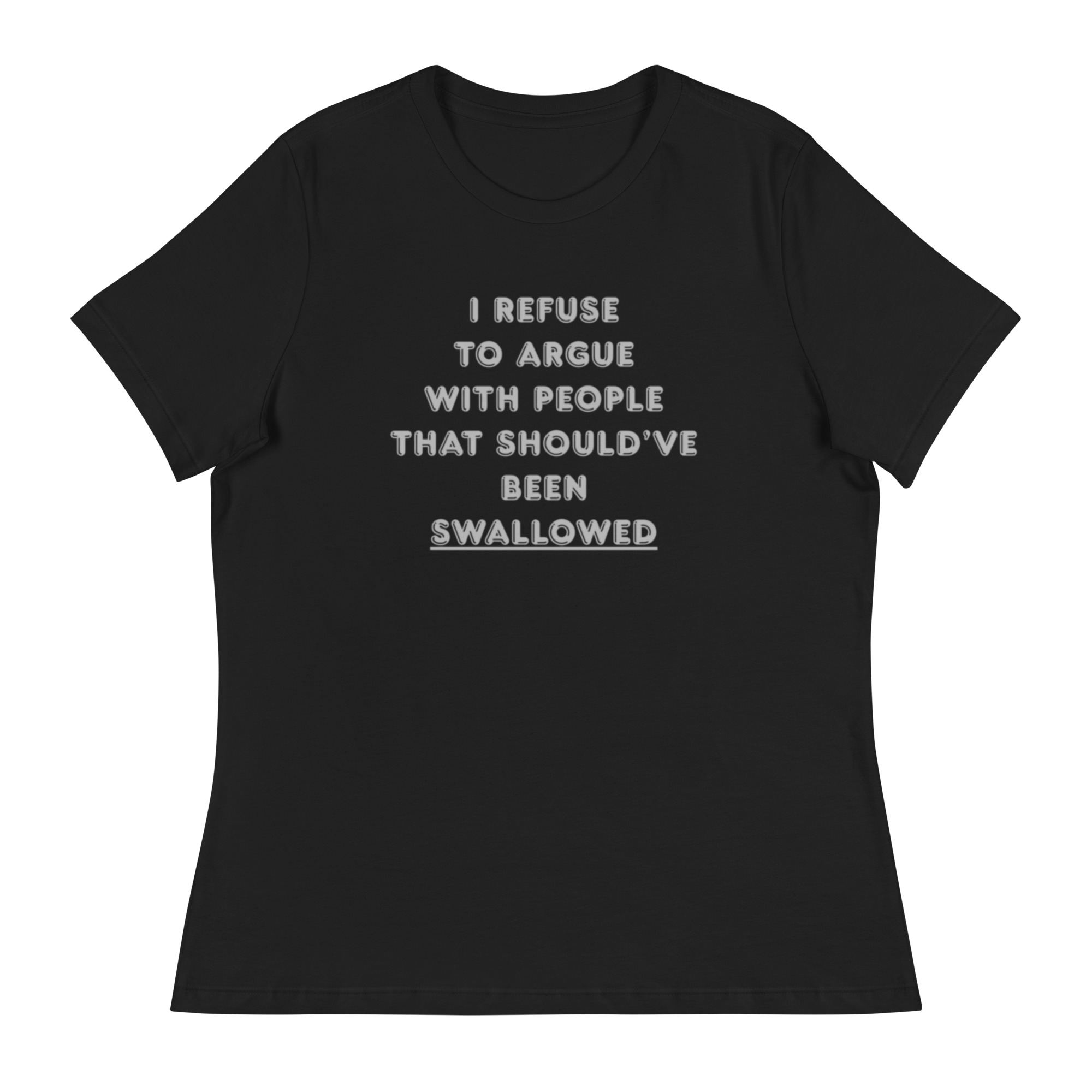 Women's - I Refuse To Argue With People - Image 3