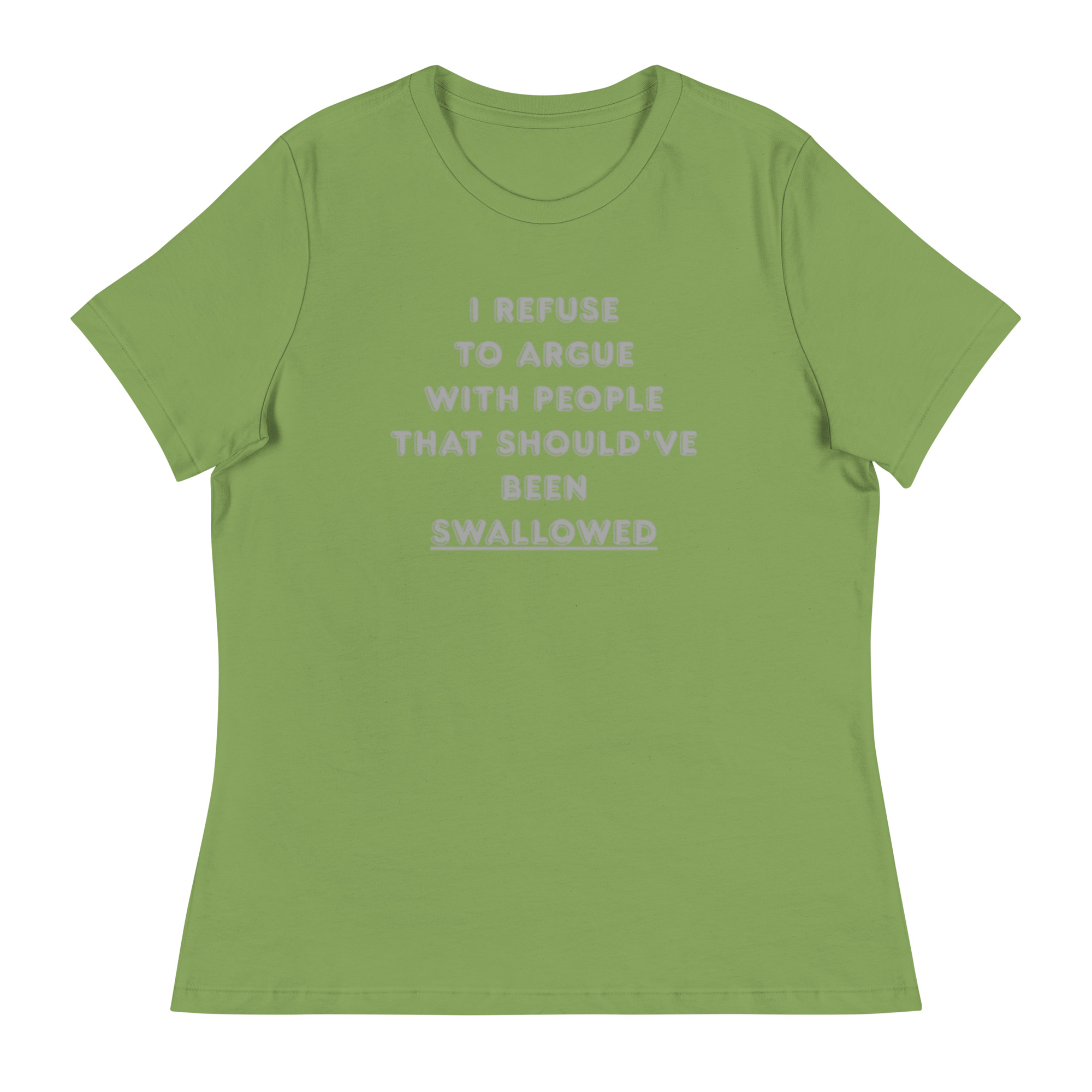 Women's - I Refuse To Argue With People - Image 6