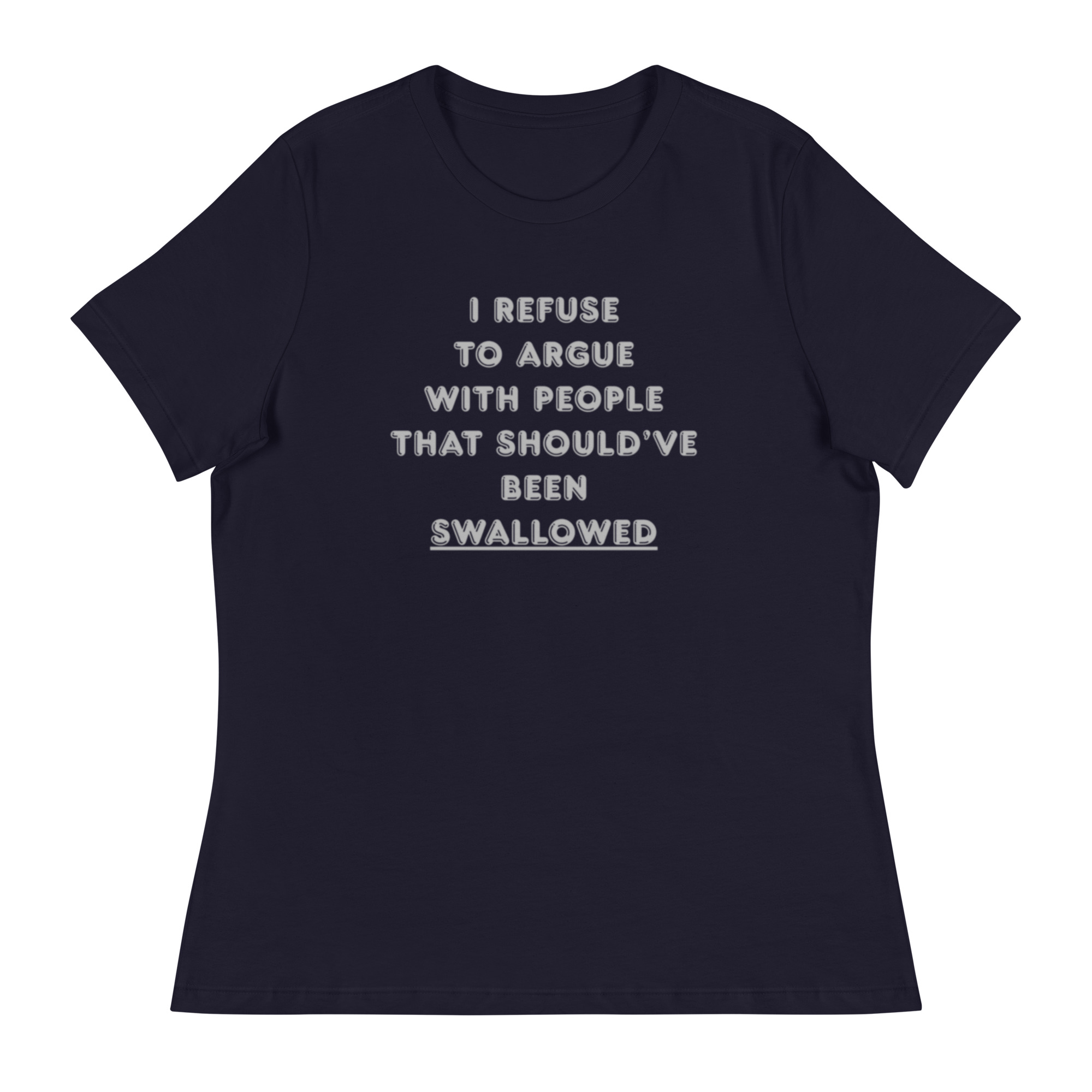 Women's - I Refuse To Argue With People - Image 2