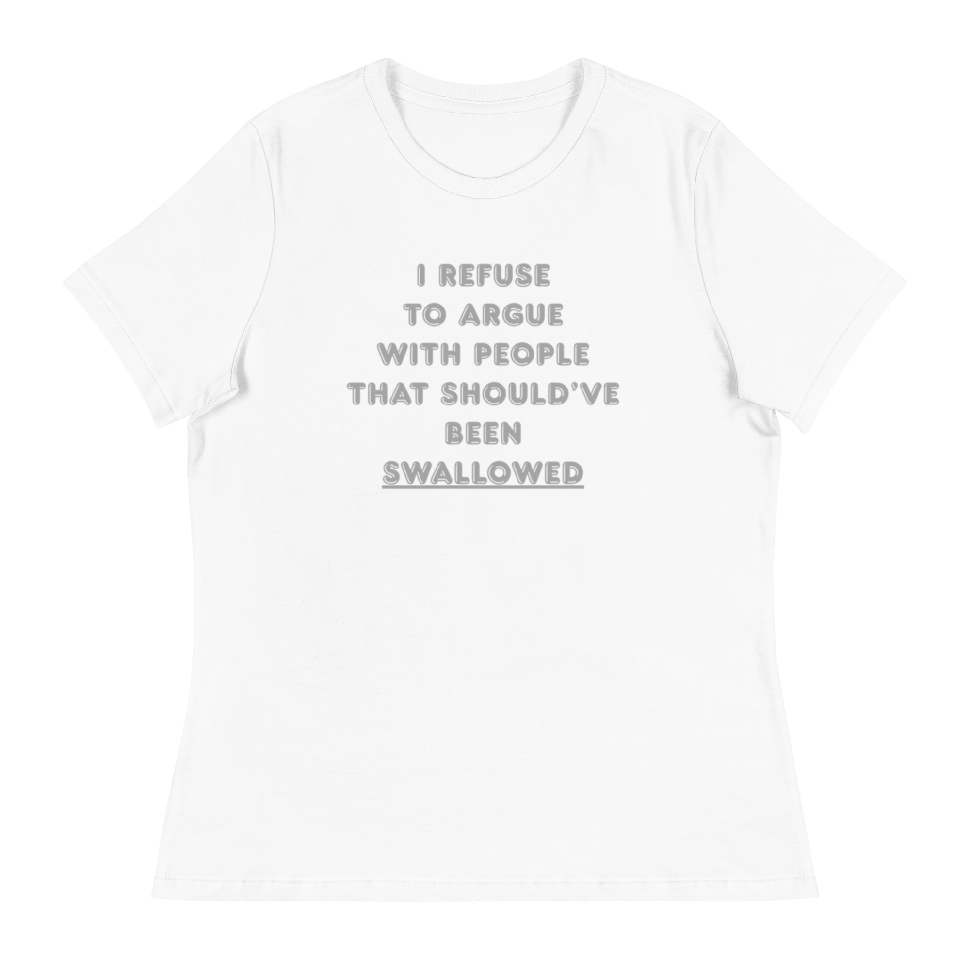Women's - I Refuse To Argue With People - Image 8