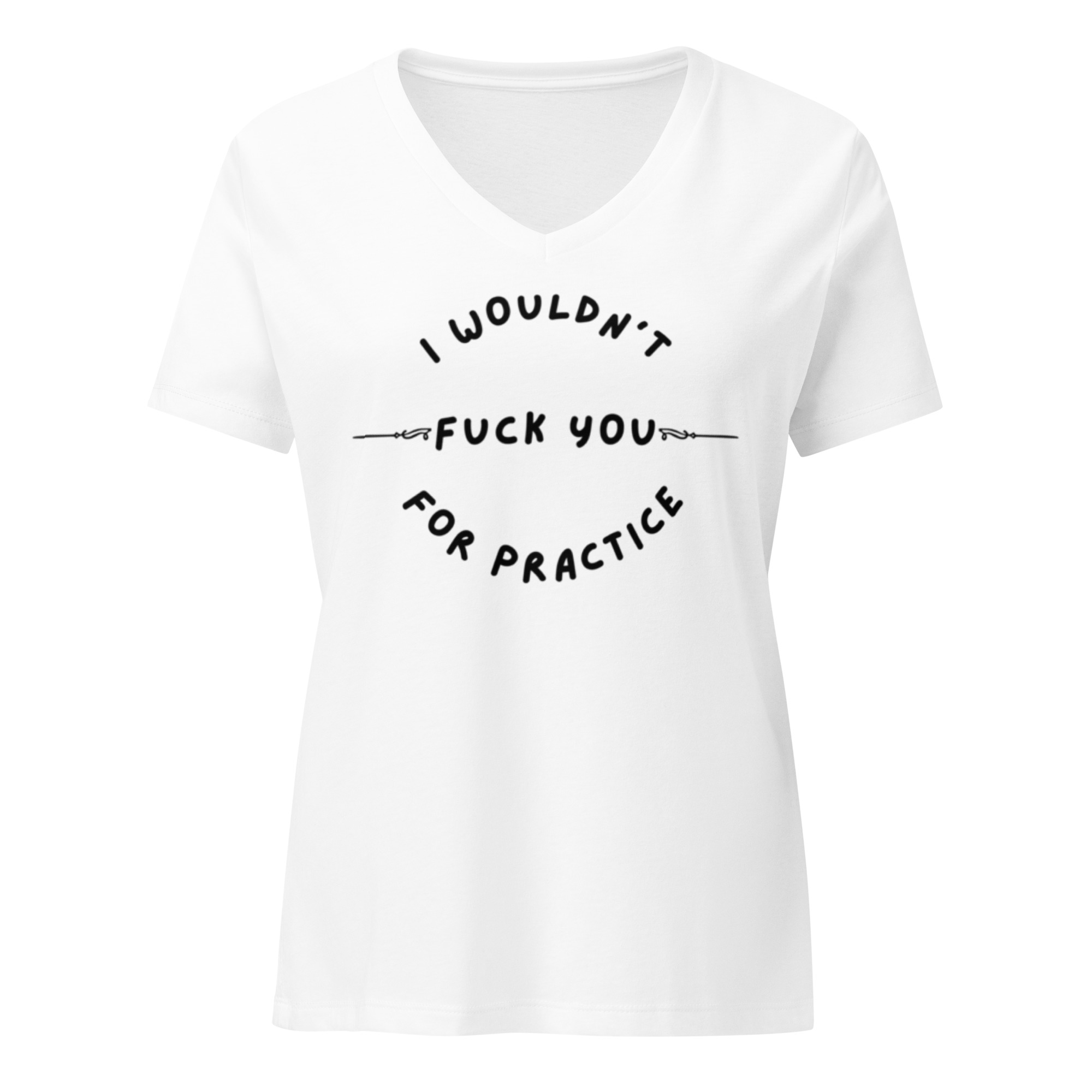 Women's - I wouldn't fuck you for practice - Image 5