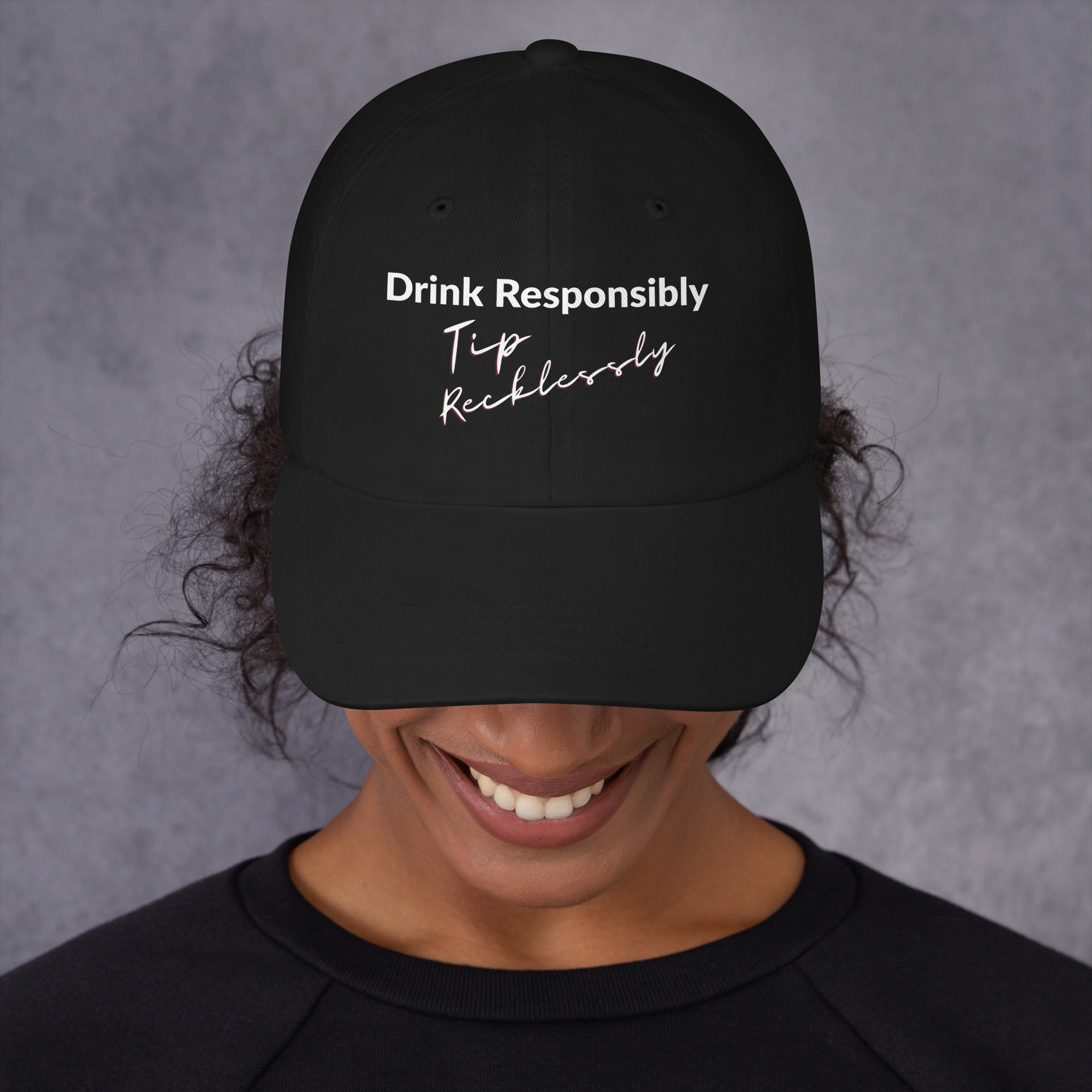 Drink Responsibly - Tip Recklessly - Image 2
