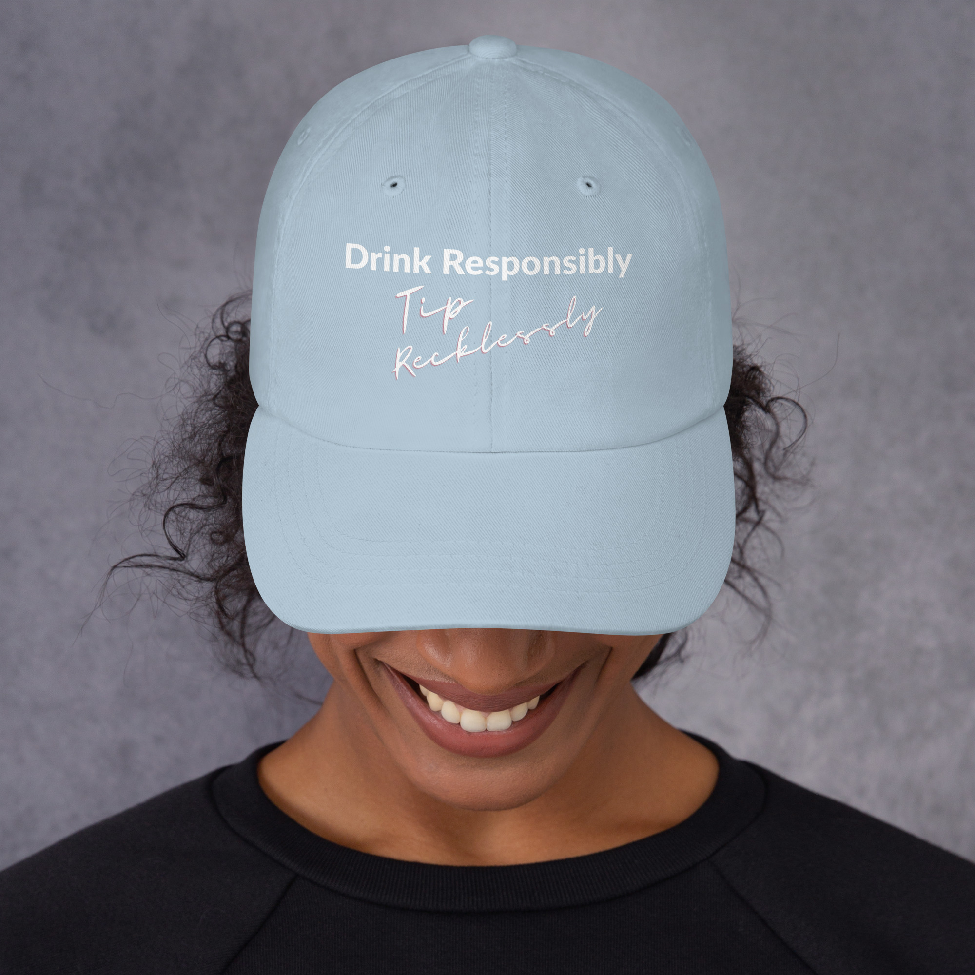 Drink Responsibly - Tip Recklessly - Image 9