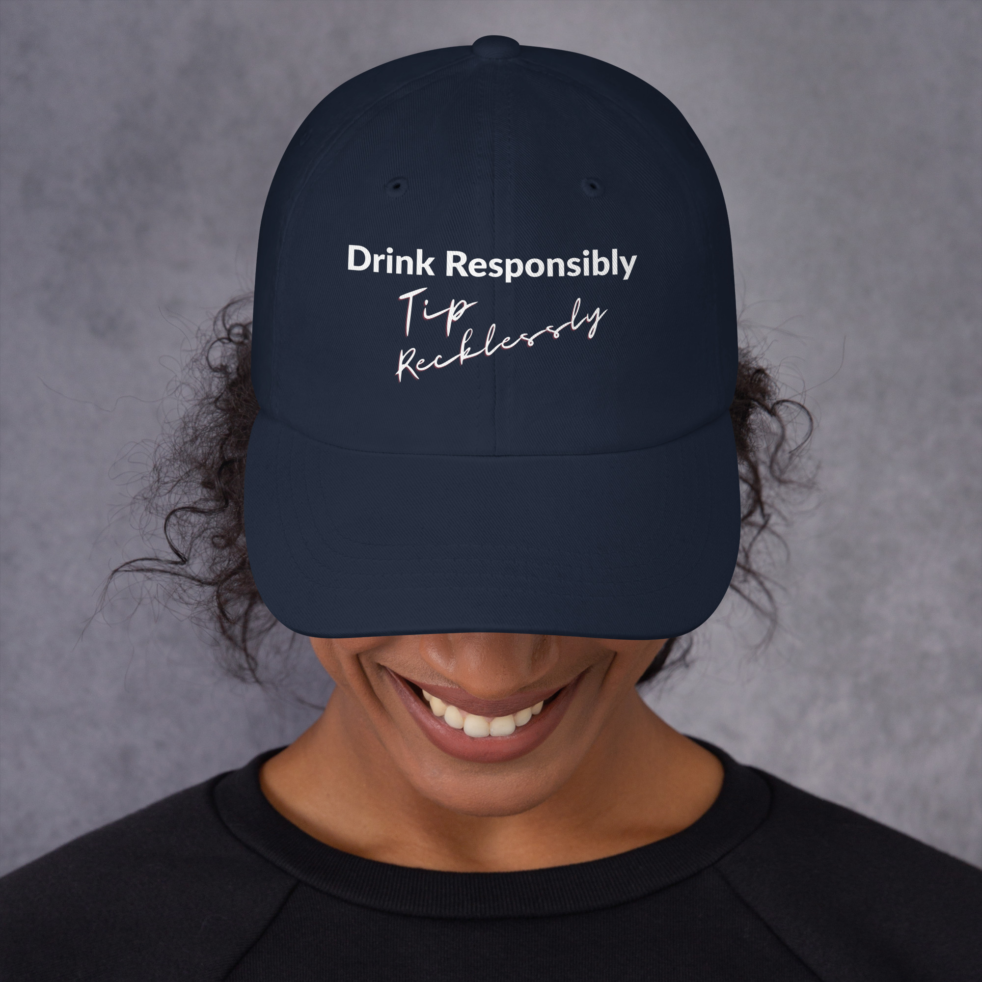 Drink Responsibly - Tip Recklessly - Image 3
