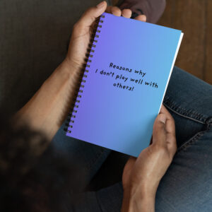 I don't play well with others-Spiral notebook