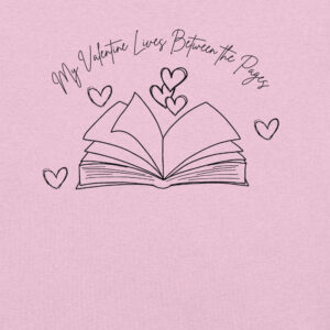My Valentine Lives Between the Pages