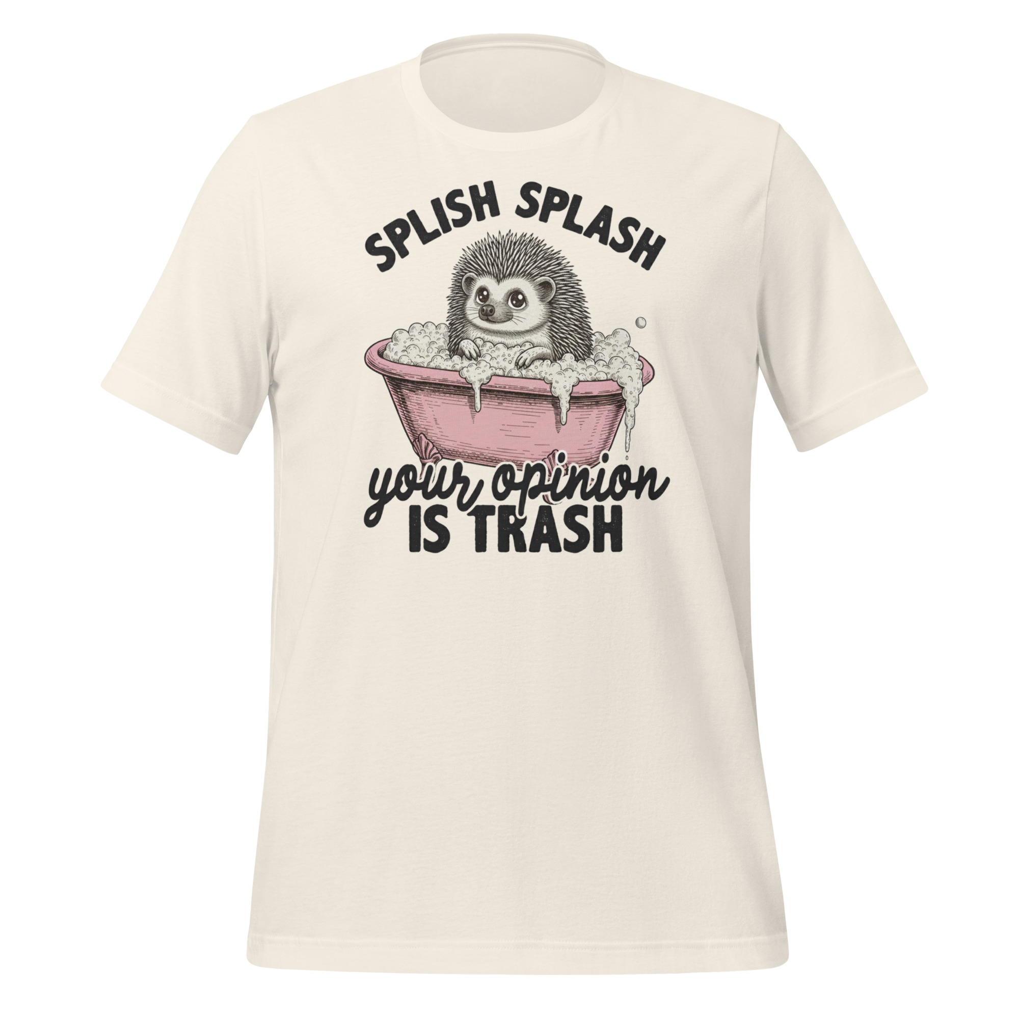 Splish Splash Your Opinion Is Trash - Image 7
