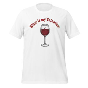 Wine is my Valentine