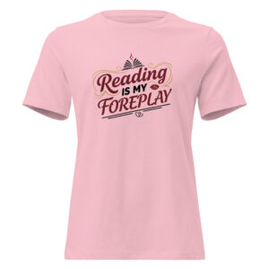 Reading Is My Foreplay - Women's Crew