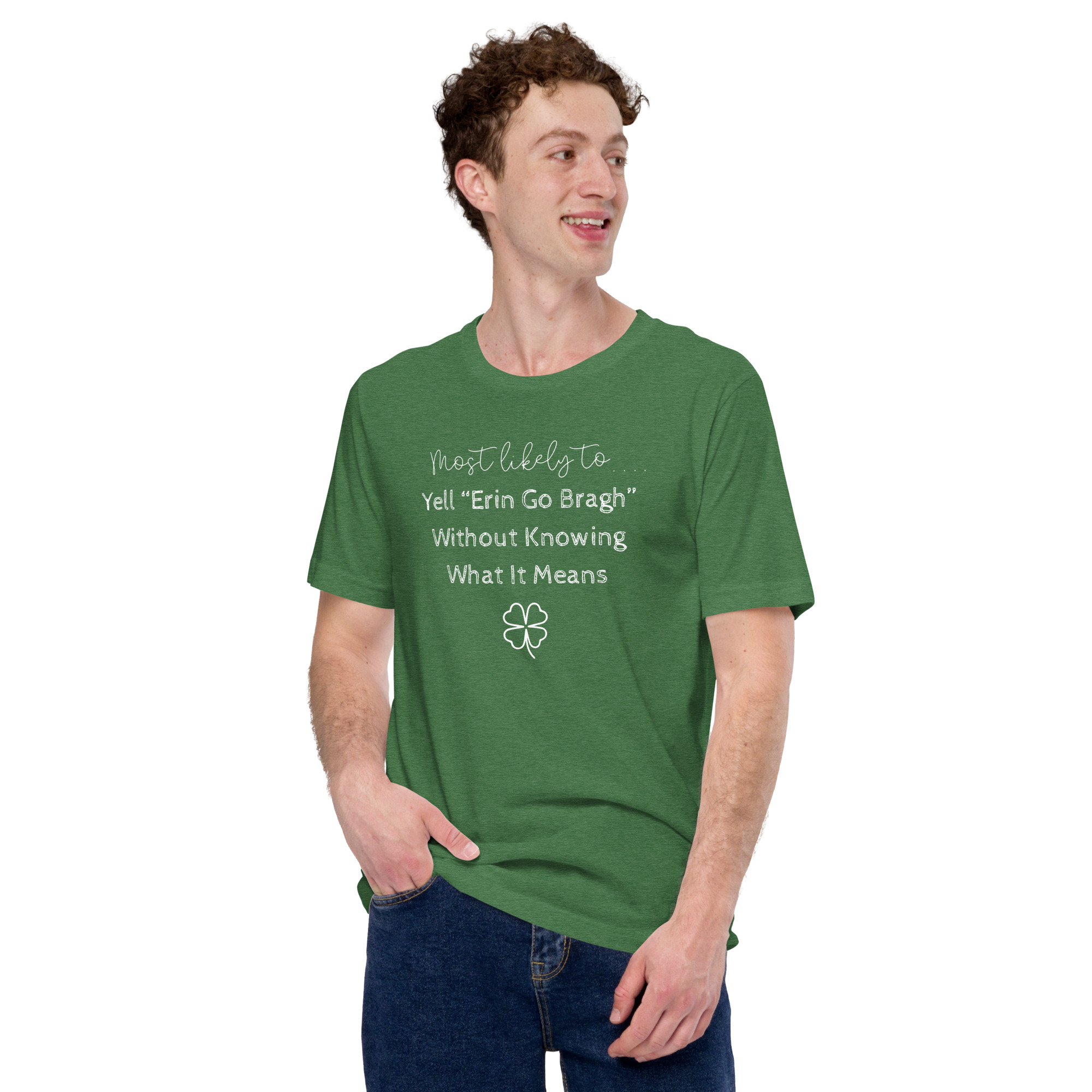 Most likely to...say Erin Go Bragh - Image 2
