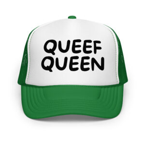 Queef Queen