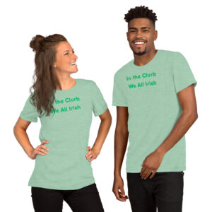 In the Clurb We all Irish